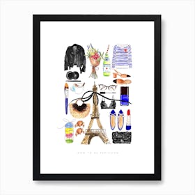 How To Be Parisien Art Print