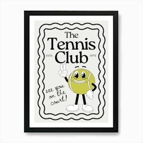 The Tennis Club Art Print