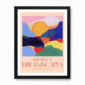 Abstract Dreamscapes Landscape Collection 07 Art Print