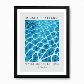 House Of Patterns La Piscine Water 21 Art Print