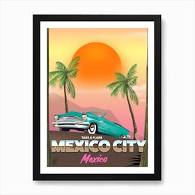 Mexico City Mexico Travel poster Art Print