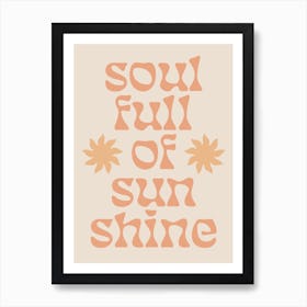 Soul Full Of Sunshine Retro Sun Wall Art Art Print