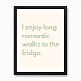 Romantic Walks Sage Kitchen Typography Art Print