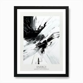 Energy Abstract Black And White 5 Poster Art Print