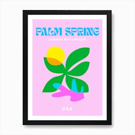 Take me to Palm Spring USA - Minimal Pastel Pink Summer - Travel series Art Print