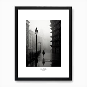 Poster Of Bilbao, Spain, Black And White Analogue Photography 4 Art Print