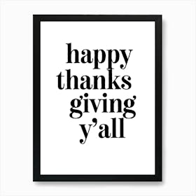 Happy Thanksgiving Giving Y'All Poster