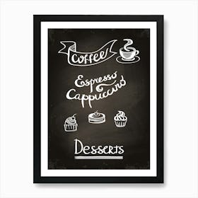 Desserts On A Chalkboard — Coffee poster, kitchen print, lettering Art Print