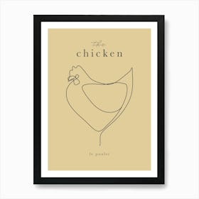 The Chicken Art Print