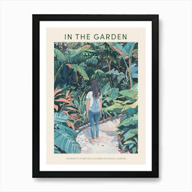 In The Garden Poster University Of British Columbia Botanical Garden Canada Art Print