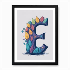 Colorful Letter E Illustration 8 Art Print