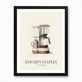 Kitchen Staples Coffee Maker 2 Art Print