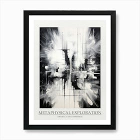 Metaphysical Exploration Abstract Black And White 7 Poster Art Print