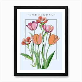 Goedendag Art Print