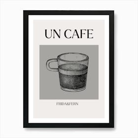 Un Cafe- Frida&Fern Art Print