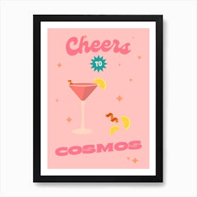 Cheers To Cosmos Cosmopolitans Cocktail Art Print