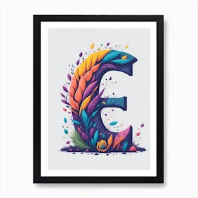 Colorful Letter E Illustration 15 Art Print