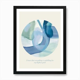 Affirmations I Trust That Everything Is Unfolding For My Highest Good Art Print