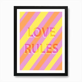 Love Rules Bold Quote Art Print