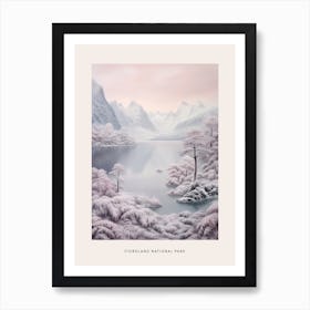 Dreamy Winter National Park Poster  Fiordland National Park New Zealand 4 Art Print