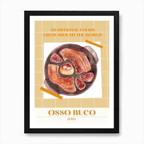 Osso Buco, Italy Foods Of The World Art Print