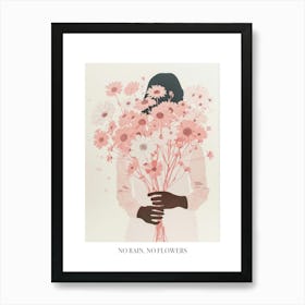 No Rain, No Flowers Poster Spring Girl With Pink Flowers 5 Art Print