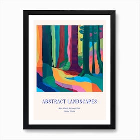 Colourful Abstract Muir Woods National Park Usa 1 Poster Blue Art Print
