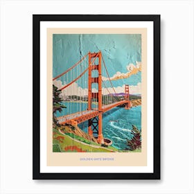 Kitsch Golden Gate Bridge Poster 3 Art Print