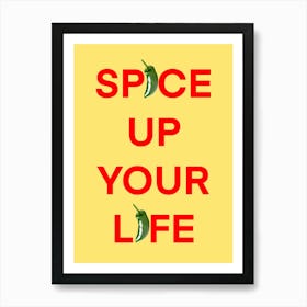 Spice Up Your Life Chille Pepper Kitchen Art Print