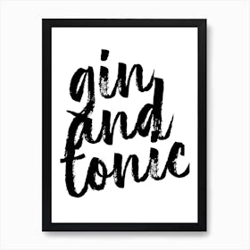 Gin And Tonic Bold Script Art Print