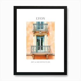 Lyon Travel And Architecture Poster 2 Art Print