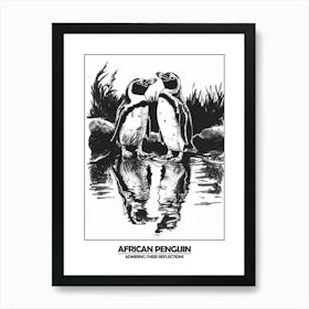 Penguin Admiring Their Reflections Poster 1 Art Print