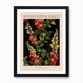 Snapdragon 3 Winter Flower Market Poster Art Print