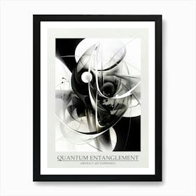 Quantum Entanglement Abstract Black And White 2 Poster Art Print