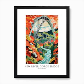 New River Gorge Bridge, West Virgina Colourful 1 Travel Poster Art Print