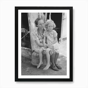 Mother And Child Of Agricultural Day Laborers Family Encamped Near Spiro, Sequoyah County, Oklahoma By Russ Art Print