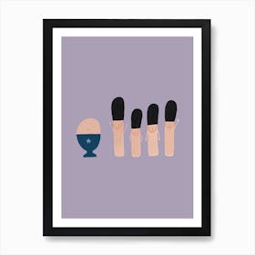 Egg and Soldiers Art Print