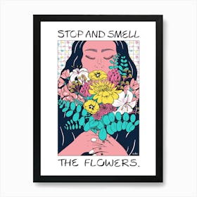 Stop and Smell the Flowers Art Print | Everyday JOY Collection Art Print