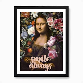 Smile Always, Mona Lisa Art Print