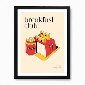 Toast and Jam Kitchen Art Art Print