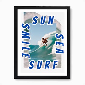 Sun Sea Surf Smile Art Print