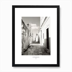 Poster Of Otranto, Italy, Black And White Photo 3 Art Print