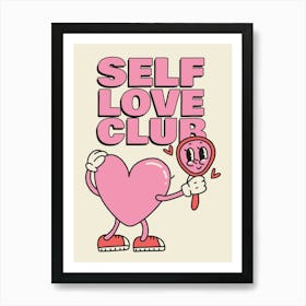 Self Love Club Art Print