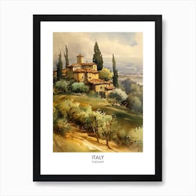 Italy, Tuscany 3 Watercolor Travel Poster Art Print