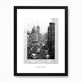 Poster Of Mumbai, India, Black And White Old Photo 1 Art Print