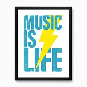 Music Is Life typography in blue and yellow Póster