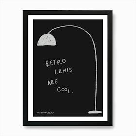 Retro Lamps are Cool Print 2 Art Print