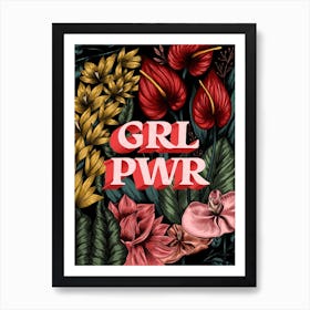 Grl Pwr Art Print