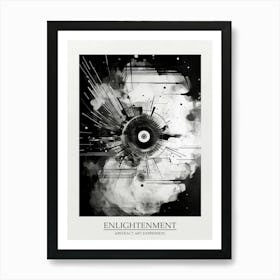 Enlightenment Abstract Black And White 1 Poster Art Print