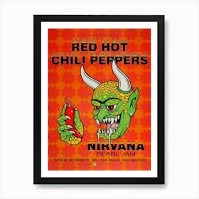 Nirvana Concert Poster Pearl Jam Red Hot Chili Peppers Concert Poster Art Print